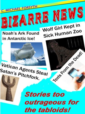 cover image of Bizarre News